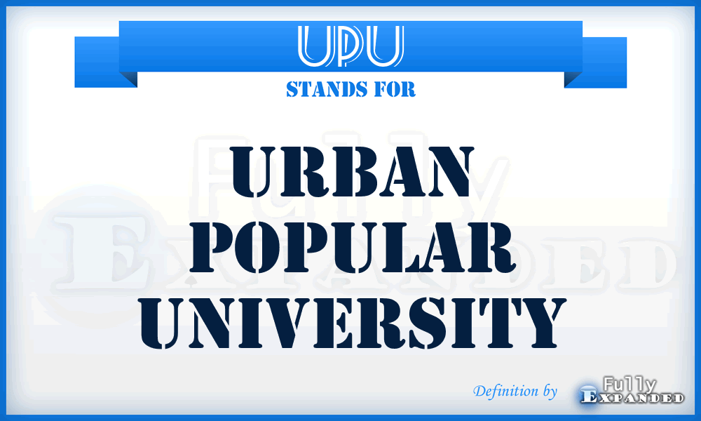 UPU - Urban Popular University