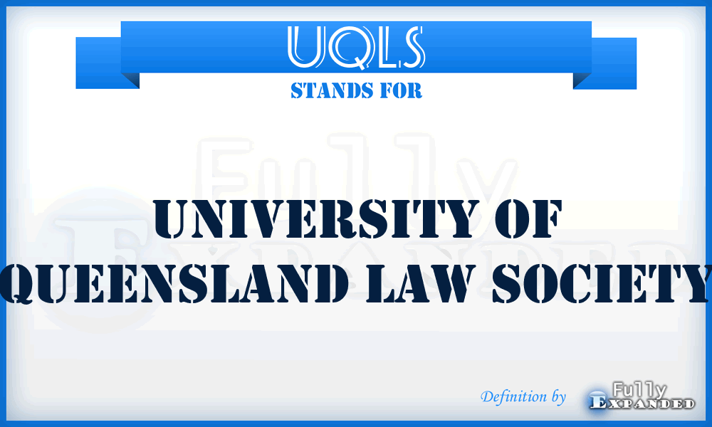 UQLS - University of Queensland Law Society