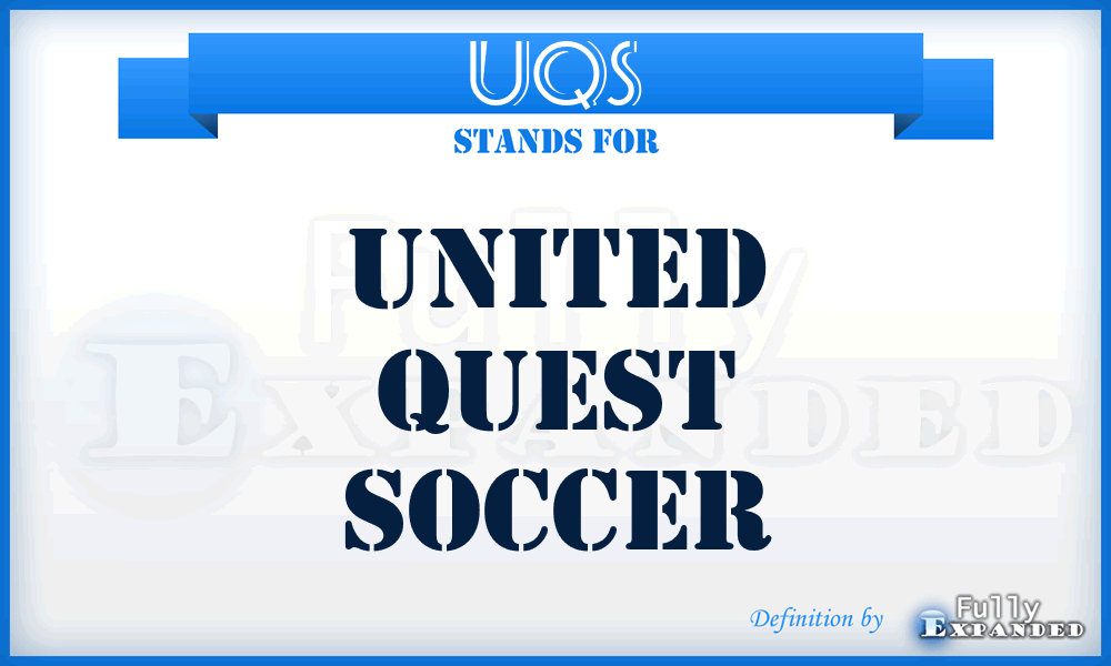 UQS - United Quest Soccer
