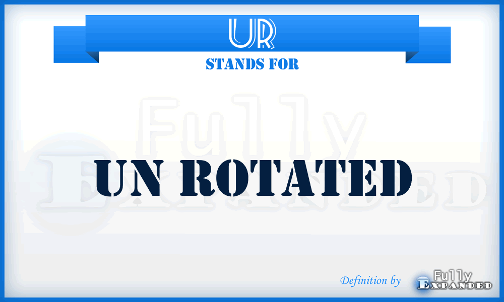 UR - Un Rotated