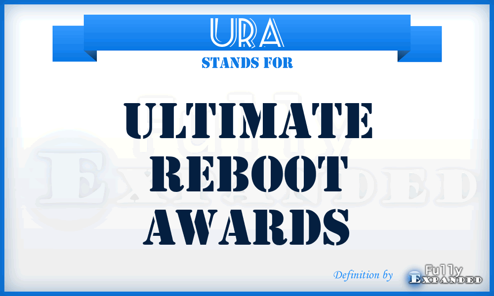 URA - Ultimate Reboot Awards