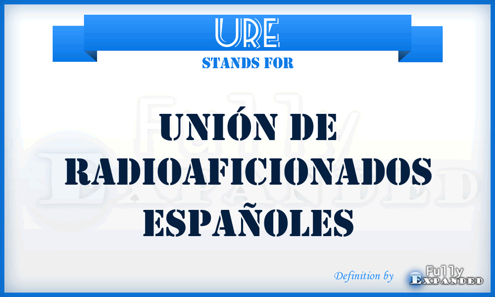 URE - Unión de Radioaficionados Españoles