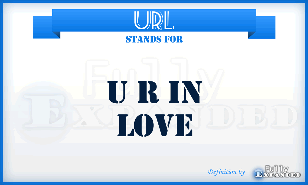 URL - U R in Love