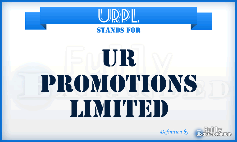 URPL - UR Promotions Limited
