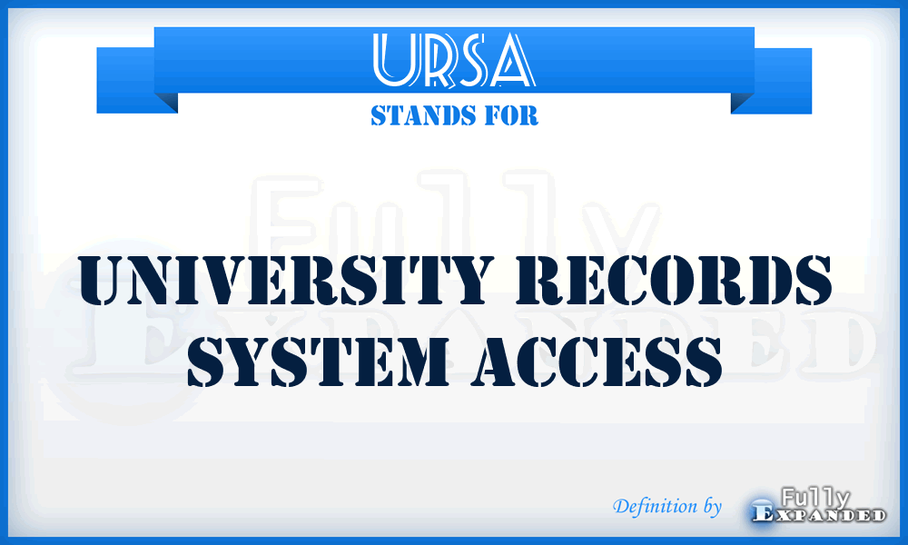 URSA - University Records System Access