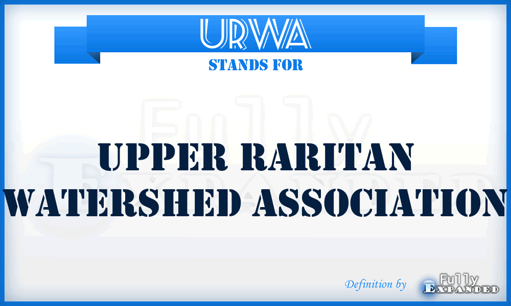 URWA - Upper Raritan Watershed Association