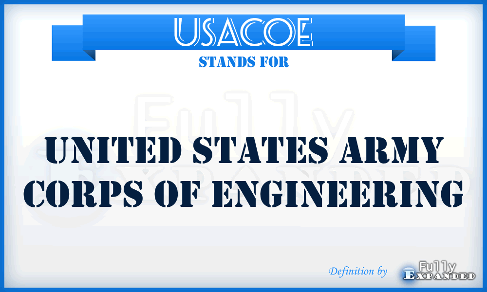 USACOE - United States Army Corps of Engineering