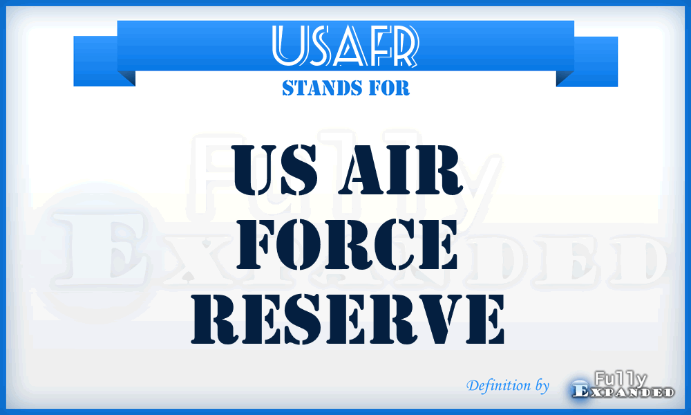 USAFR - US Air Force Reserve