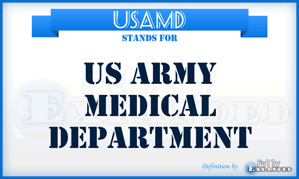 USAMD - US Army Medical Department