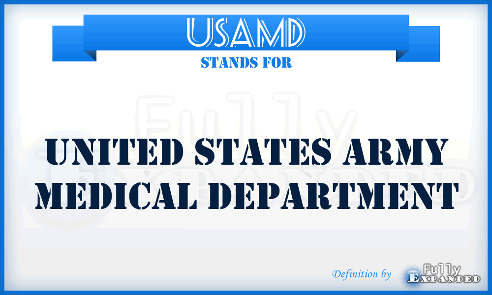 USAMD - United States Army Medical Department