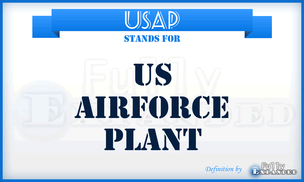 USAP - US Airforce Plant