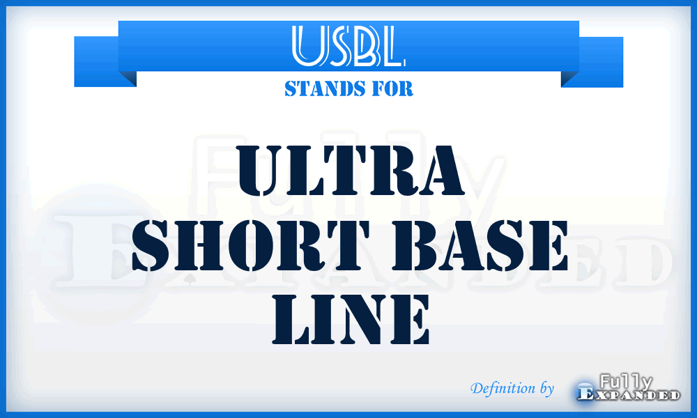 USBL - Ultra Short Base Line