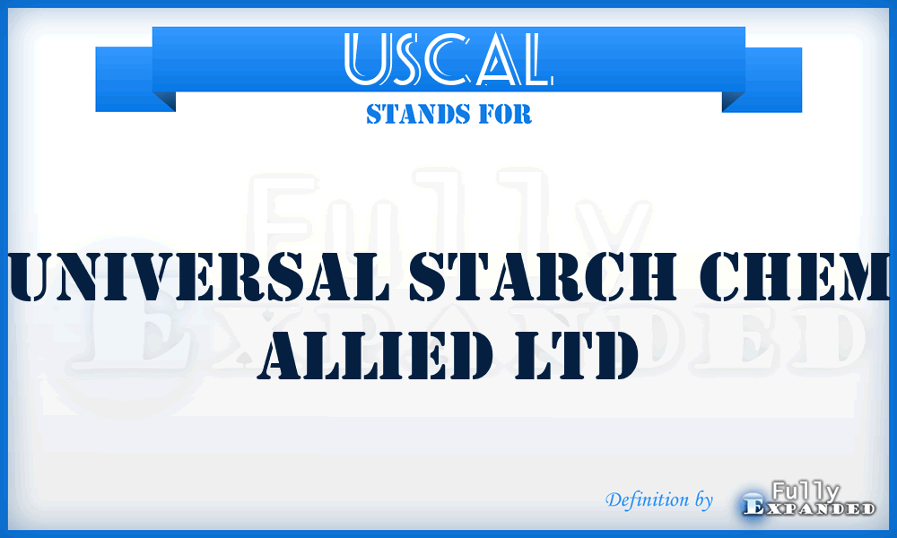 USCAL - Universal Starch Chem Allied Ltd