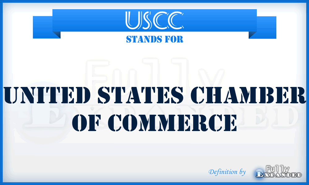 USCC - United States Chamber of Commerce
