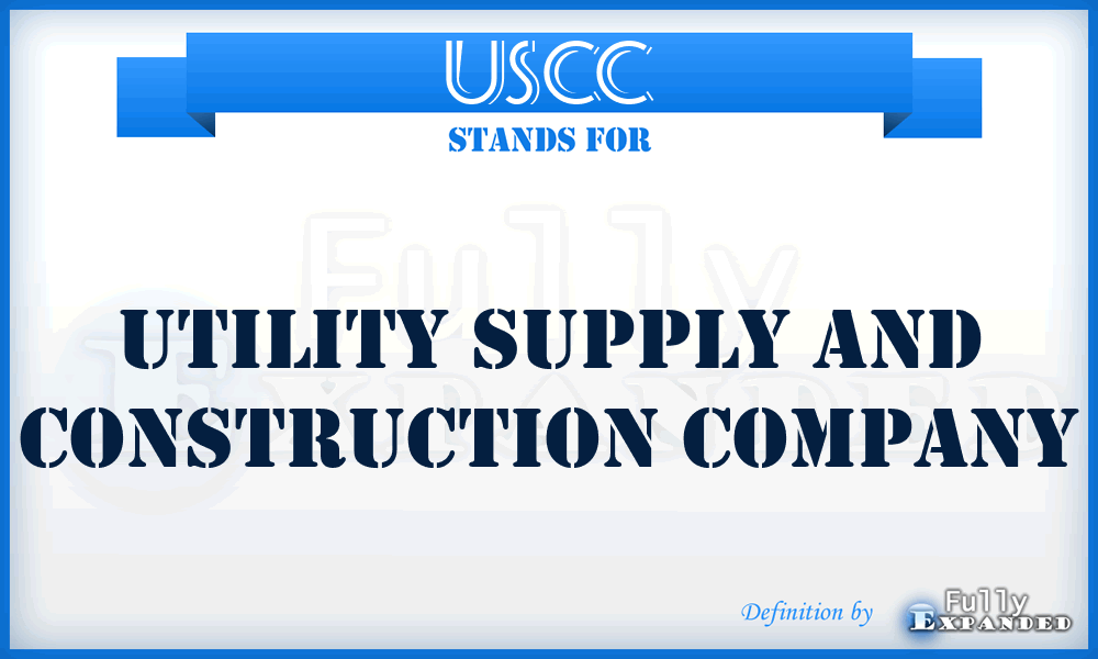 USCC - Utility Supply and Construction Company