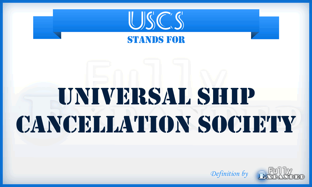 USCS - Universal Ship Cancellation Society