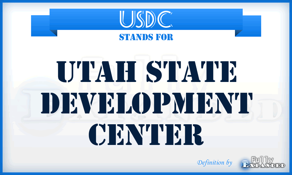 USDC - Utah State Development Center