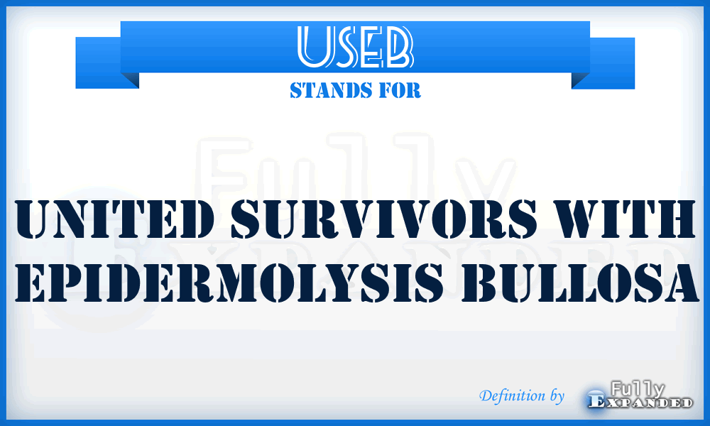 USEB - United Survivors with Epidermolysis Bullosa