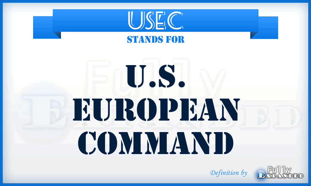 USEC - U.S. European Command