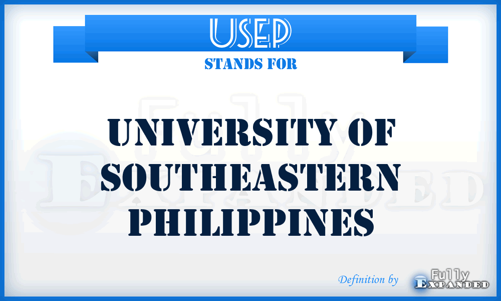 USEP - University of Southeastern Philippines