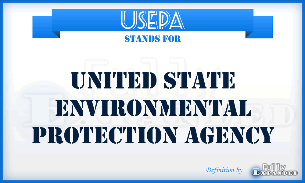 USEPA - United State Environmental Protection Agency