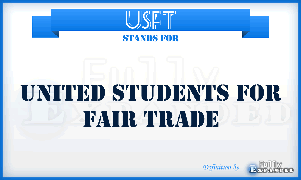 USFT - United Students for Fair Trade