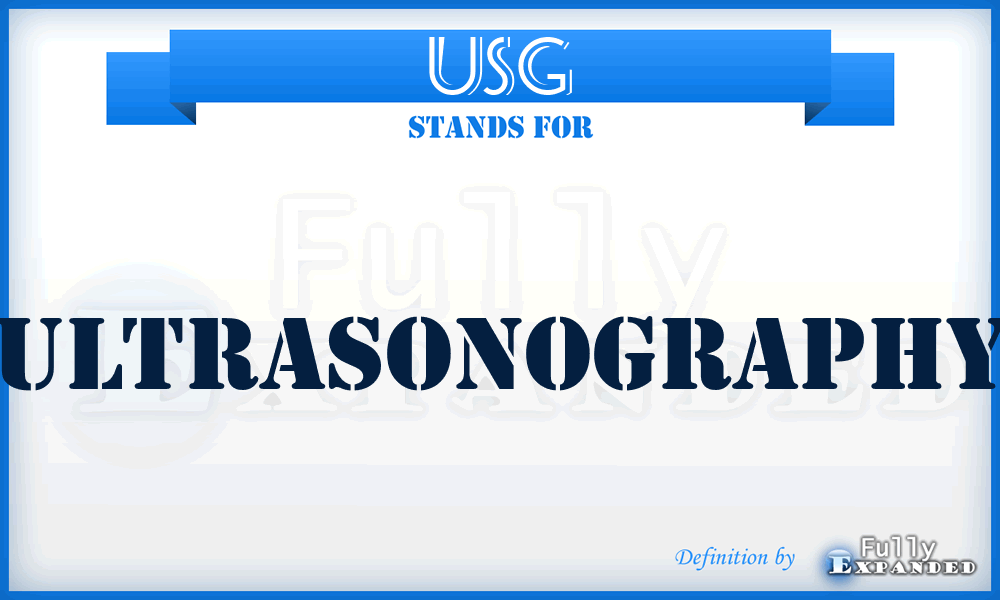 USG - Ultrasonography