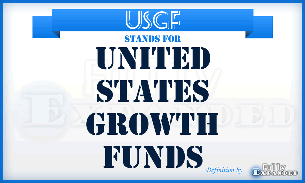 USGF - United States Growth Funds