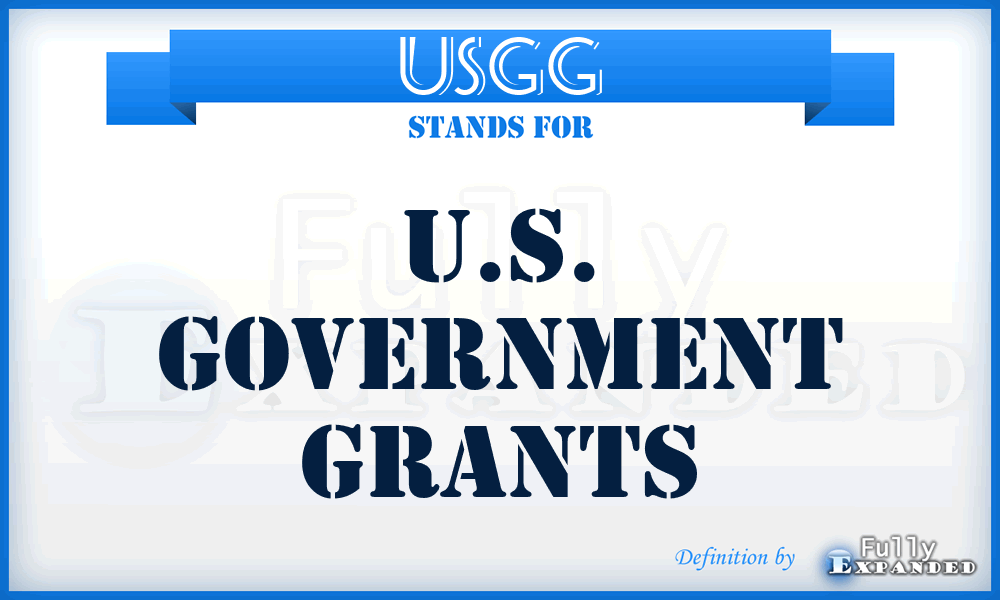 USGG - U.S. Government Grants