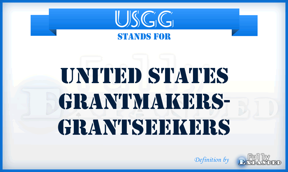 USGG - United States Grantmakers- Grantseekers