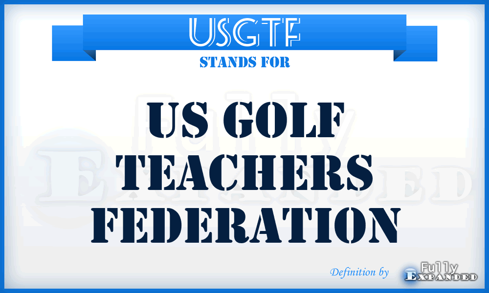USGTF - US Golf Teachers Federation
