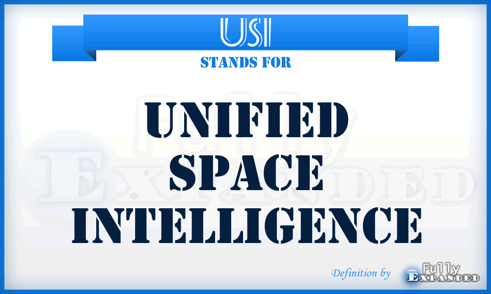 USI - Unified Space Intelligence