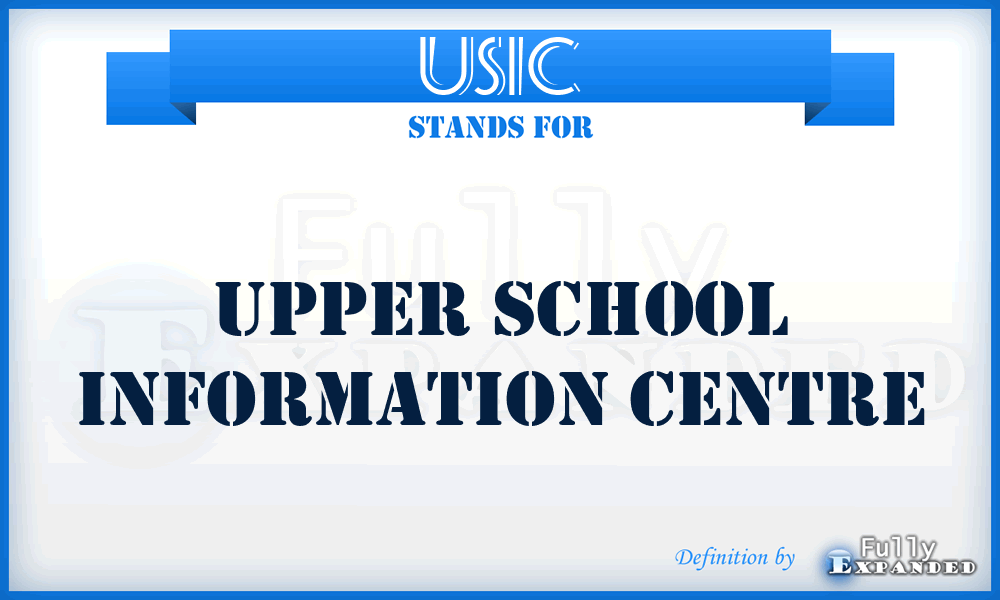 USIC - Upper School Information Centre