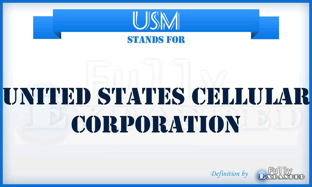 USM - United States Cellular Corporation
