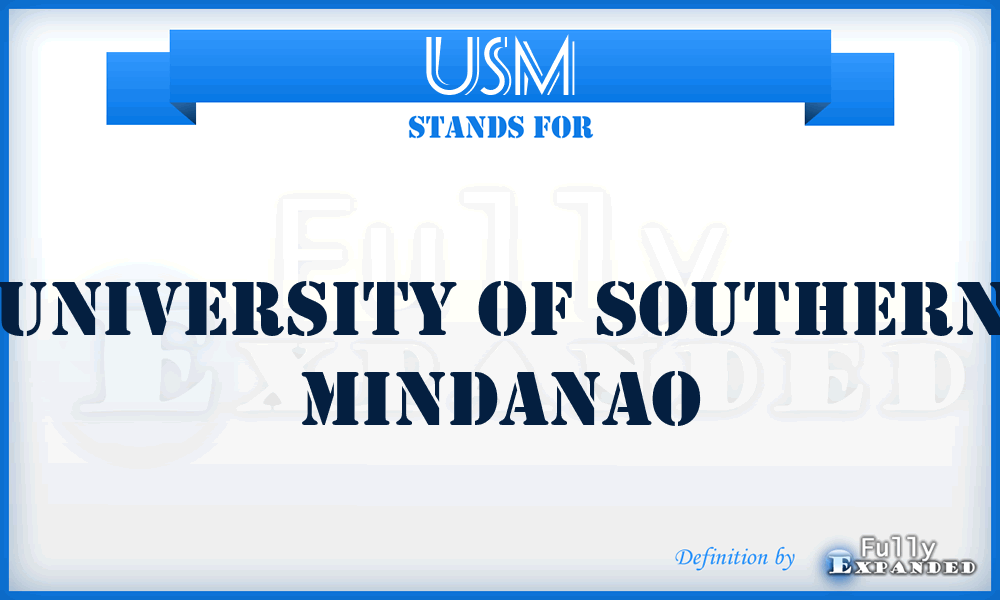 USM - University of Southern Mindanao