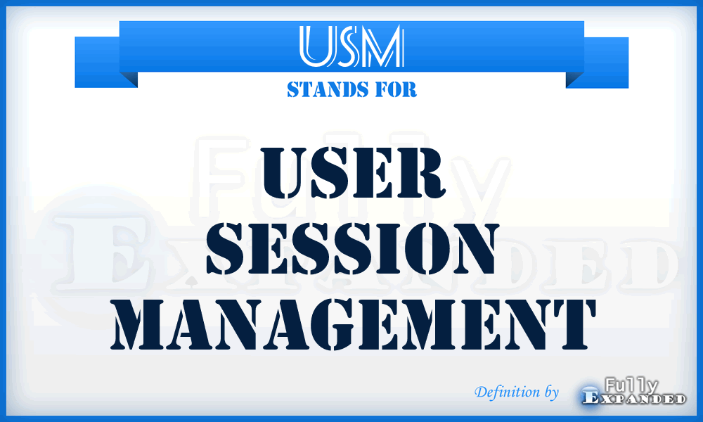 USM - User Session Management