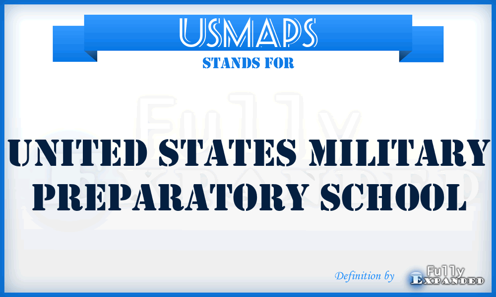 USMAPS - United States Military Preparatory School