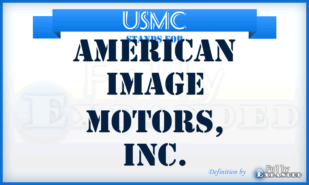 USMC - American Image Motors, Inc.