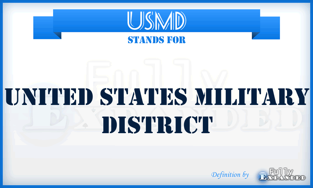 USMD - United States Military District