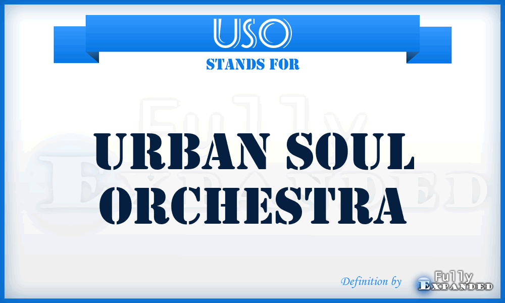 USO - Urban Soul Orchestra