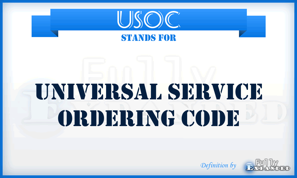 USOC - universal service ordering code