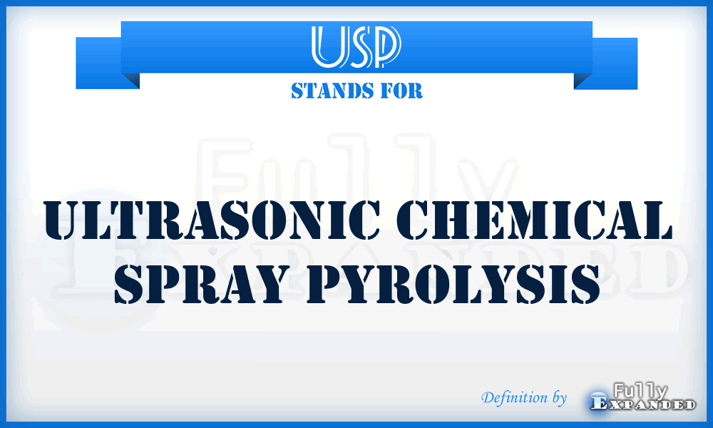 USP - ultrasonic chemical spray pyrolysis