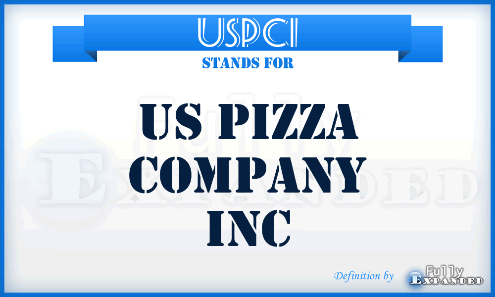 USPCI - US Pizza Company Inc