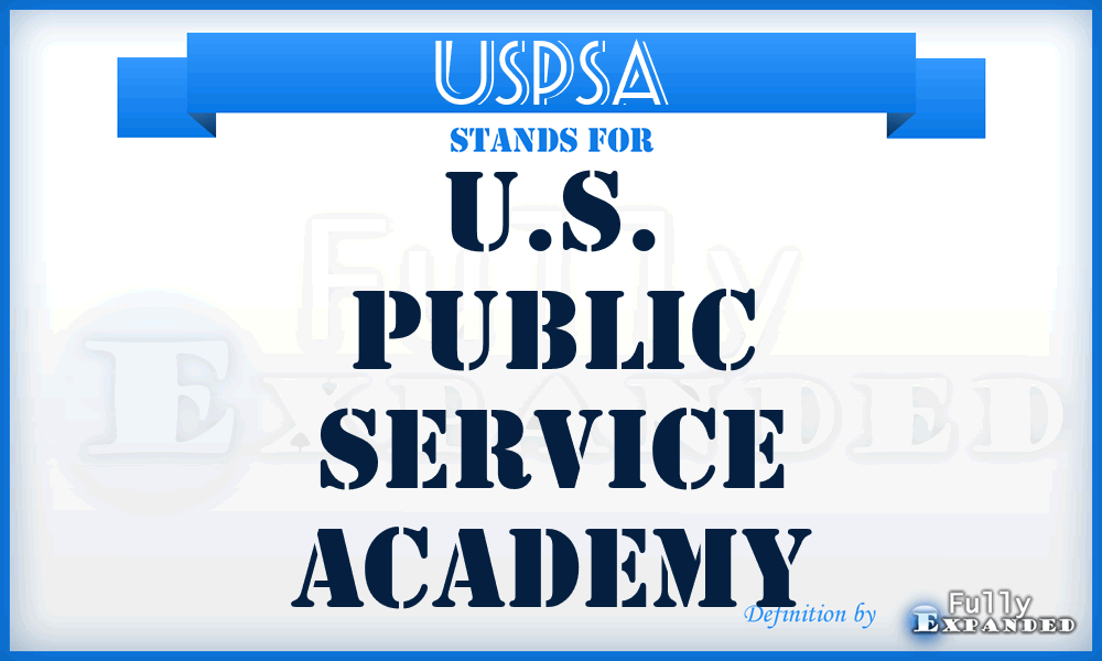 USPSA - U.S. Public Service Academy