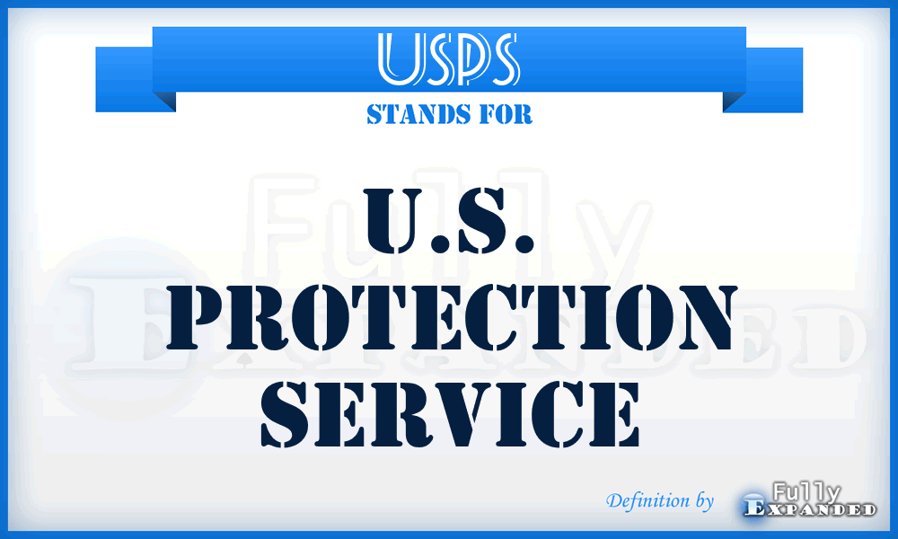 USPS - U.S. Protection Service