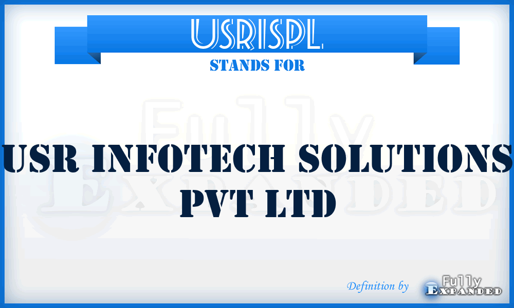 USRISPL - USR Infotech Solutions Pvt Ltd