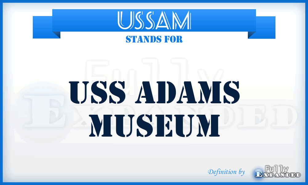 USSAM - USS Adams Museum