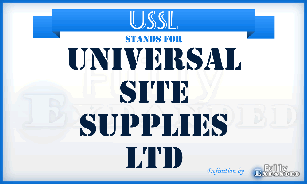 USSL - Universal Site Supplies Ltd