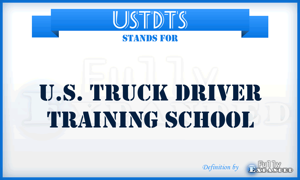 USTDTS - U.S. Truck Driver Training School