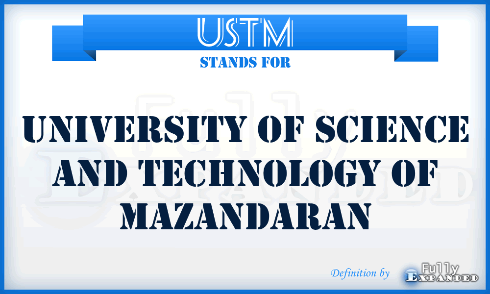 USTM - University of Science and Technology of Mazandaran